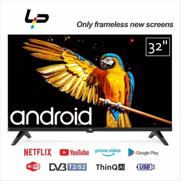 LP Smart TV 32 Inch, Android 14.0 System, 1+8G, Frameless Design, 1366×768 HD, WiFi, 2 HDMI 2 USB Ports + 1 year warranty - Black